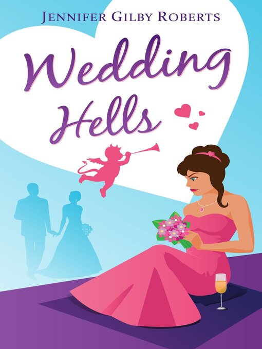 Title details for Wedding Hells by Jennifer Gilby Roberts - Available